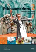 Under samme himmel 2, Lærervejledning