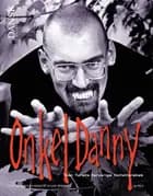 Tid til dansk i overbygningen, Onkel Danny