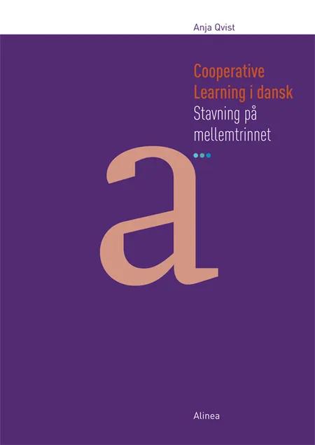 Cooperative Learning i dansk, Stavning på mellemtrinnet A (3.-4.kl.), Info af Anja Rosa Qvist