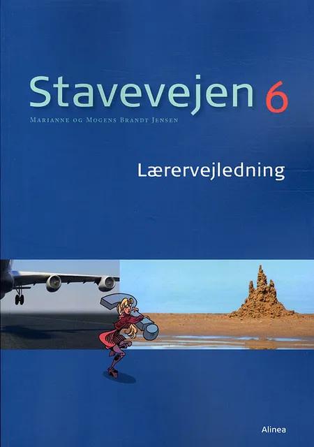 Stavevejen 6, Lærervejledning, Info af Mogens Jensen