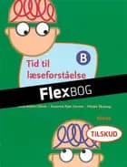 Tid til dansk, Tid til læseforståelse B