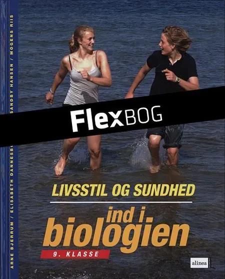 Ind i biologien 9.kl. Livsstil og sundhed, Elev af Elisabeth Dannesboe