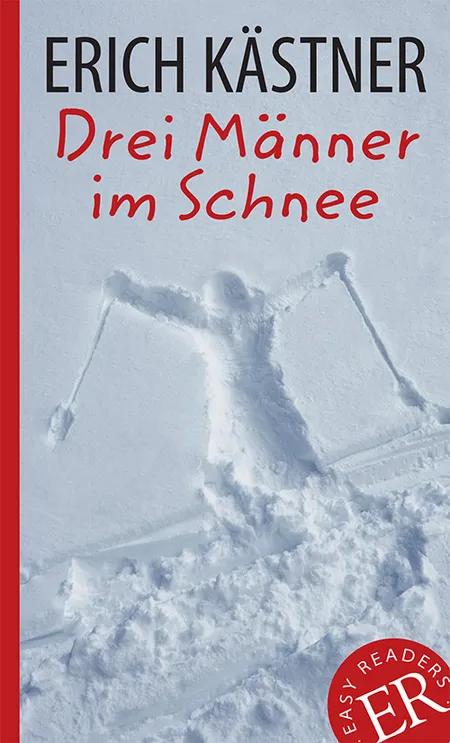 Drei Männer im Schnee af Erich Kästner