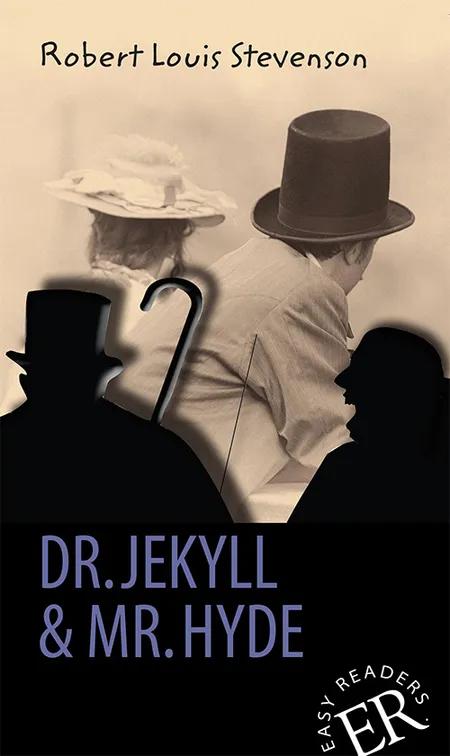 Dr. Jekyll & Mr. Hyde, ER D af Robert Louis Stevenson