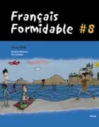 Français Formidable #8, Livre/web