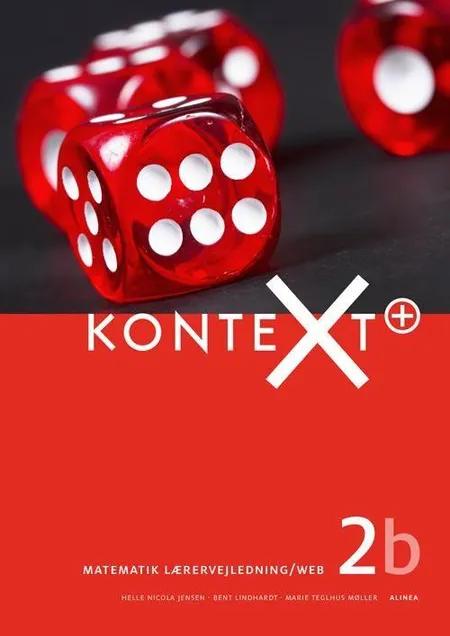 KonteXt+ 2b, Lærervejledning/Web af Bent Lindhardt