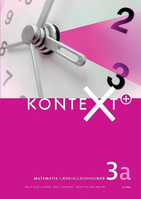 KonteXt+ 3a, Lærervejledning/Web af Bent Lindhardt