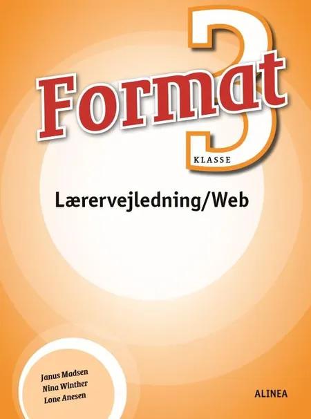 Format 3, Lærervejledning/Web af Janus Madsen