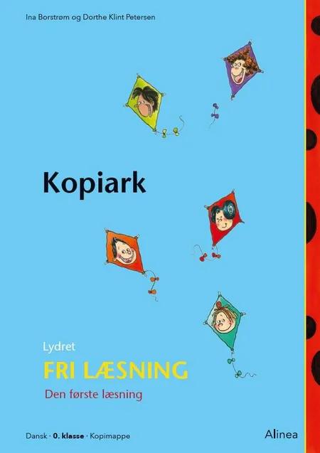Den første læsning 0. kl. Lydret fri læsning, Kopiark af Ina Borstrøm