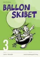 Ballonskibet 3, 5 stk.