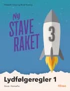 Ny Staveraket, Fase 3, Lydfølgeregler 1