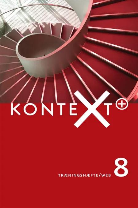 KonteXt+ 8, Træningshæfte/Web af Bent Lindhardt