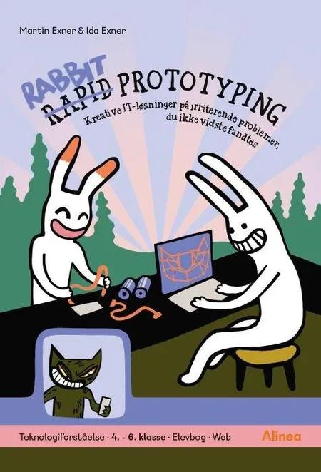 Rabbit prototyping, Elevbog/Web af Exner v/Martin Exner
