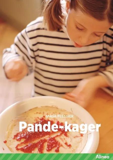 Pandekager, Grøn Fagklub af Maja Plesner