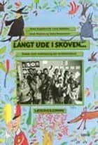 Langt ude i skoven, CD