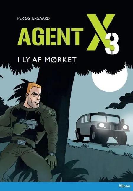 Agent X3 I ly af mørket, Blå Læseklub af Per Østergaard
