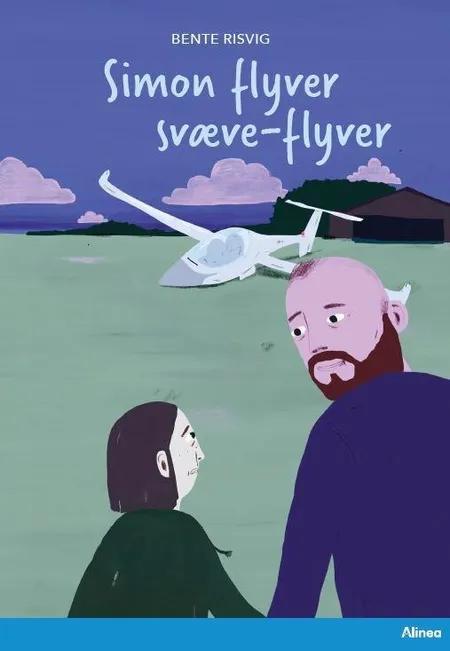 Simon flyver svæveflyver, blå læseklub af Bente Risvig