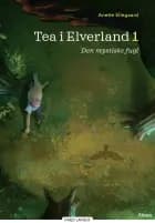 Tea i Elverland 1 - Den mystiske fugl, Rød Læseklub
