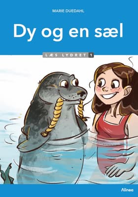 Dy og en sæl, Læs lydret 1 af Marie Duedahl