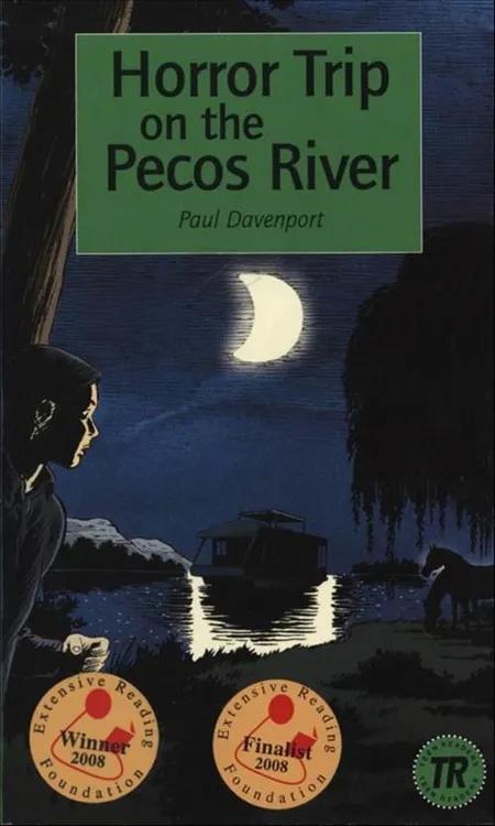Horror Trip on the Pecos River af Paul Davenport