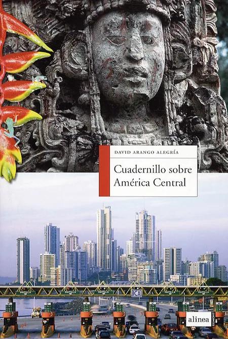Cuadernillo sobre América Central af David Arango Alegría
