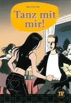 Tanz mit mir, TR 1