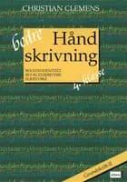 Bedre håndskrivning 4.kl. Grundskrift II