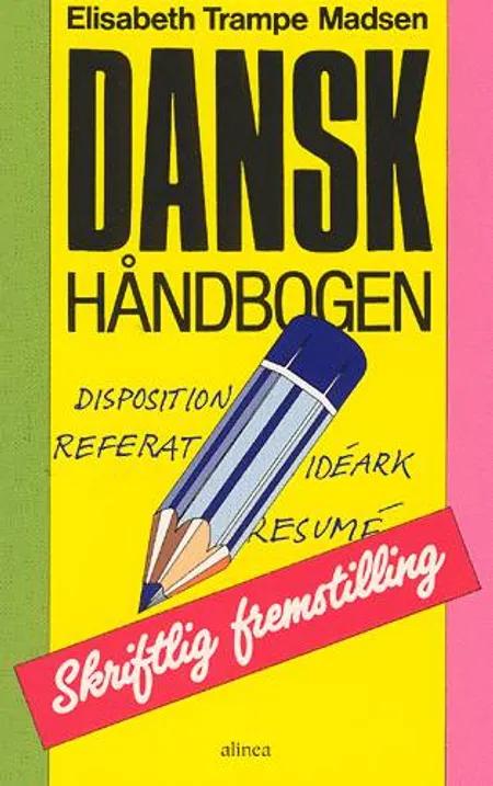 Danskhåndbogen af Elisabeth Trampe Madsen