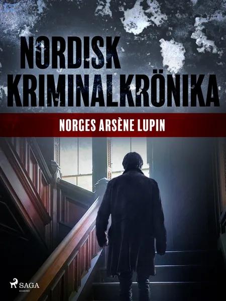 Norges Arséne Lupin 