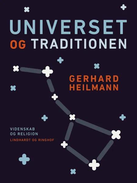 Universet og traditionen af Gerhard Heilmann
