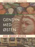 Gensyn med Østen