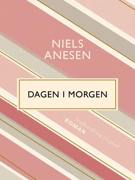Dagen i morgen af Niels Anesen