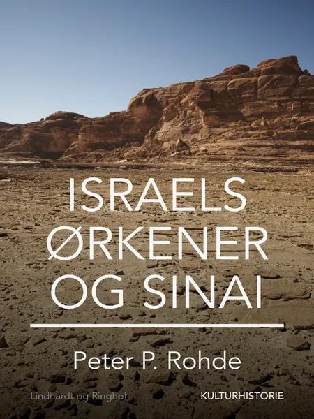 Israels ørkener - og Sinai af Peter P. Rohde