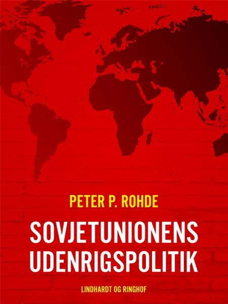 Sovjetunionens udenrigspolitik af Peter P. Rohde