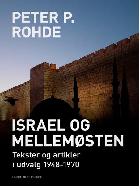 Israel og Mellemøsten af Peter P. Rohde