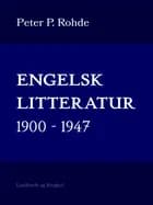 Engelsk litteratur 1900-1947