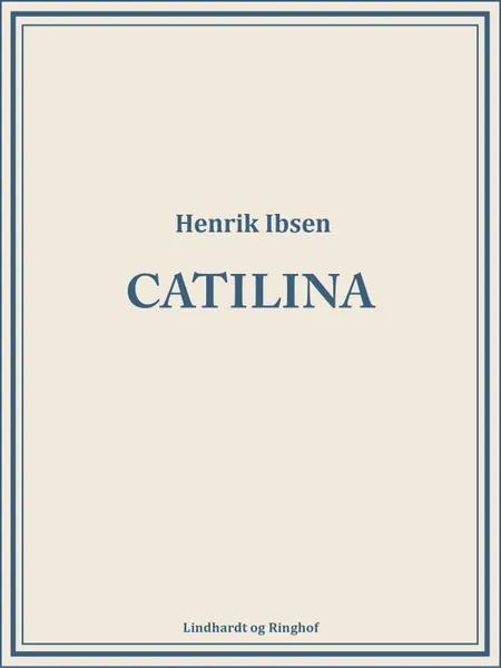 Catilina af Henrik Ibsen