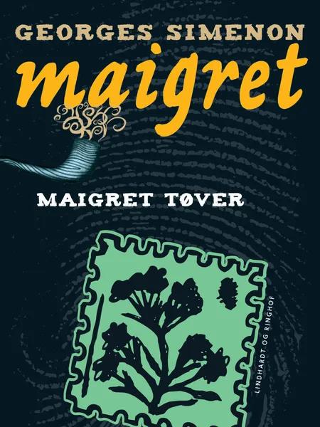 Maigret tøver af Georges Simenon