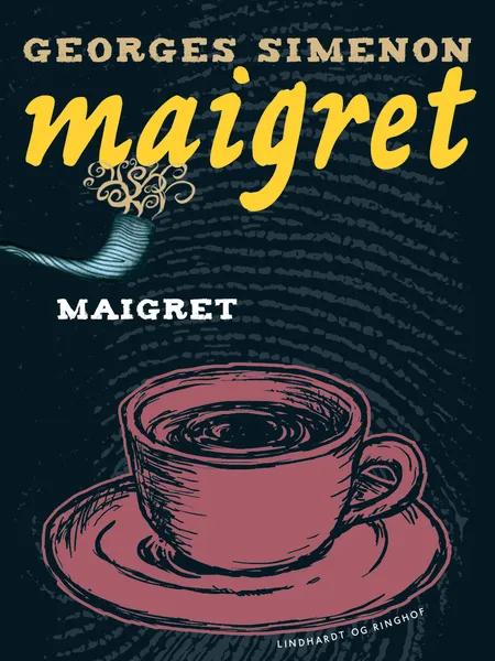 Maigret af Georges Simenon