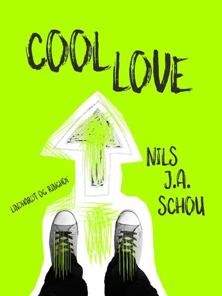 Cool love af Nils J. A. Schou