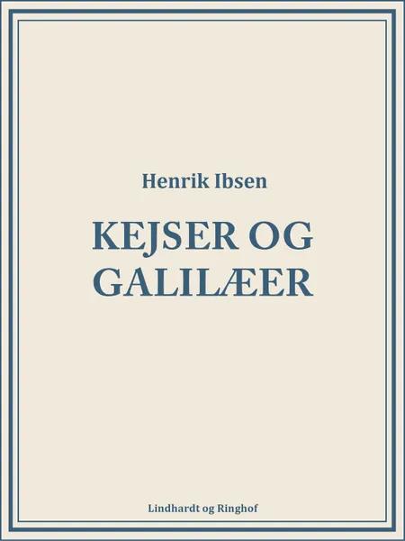 Kejser og galilæer af Henrik Ibsen