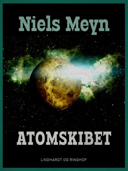 Atomskibet af Niels Meyn