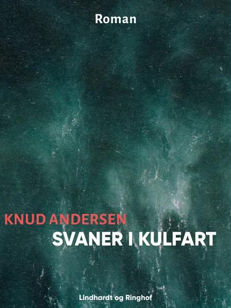 Svaner i kulfart af Knud Andersen