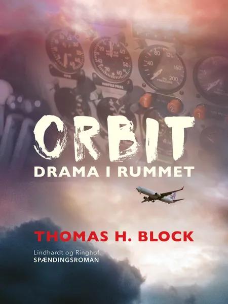Orbit: Drama i rummet af Thomas H. Block