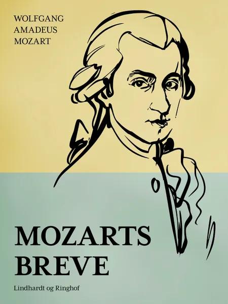 Mozarts breve af Wolfgang Amadeus Mozart