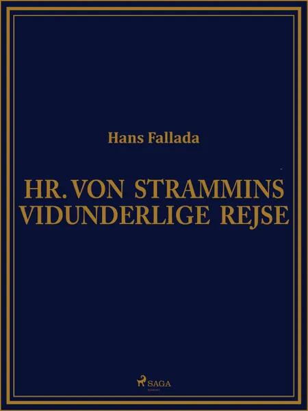 Hr. von Strammins vidunderlige rejse af Hans Fallada
