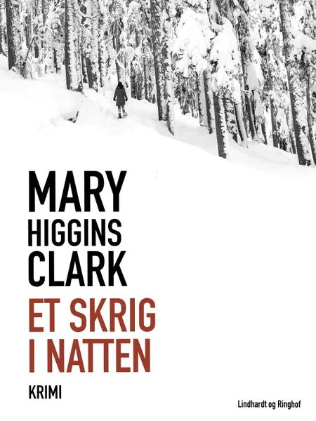 Et skrig i natten af Mary Higgins Clark