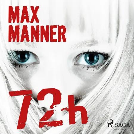 72h af Max Manner