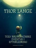 Tolv baumbachske eventyr i efterligning