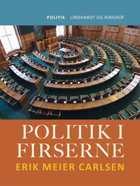 Politik i firserne af Erik Meier Carlsen